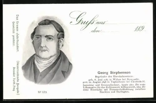 AK George Stephenson, Begründer des Eisenbahnwesens