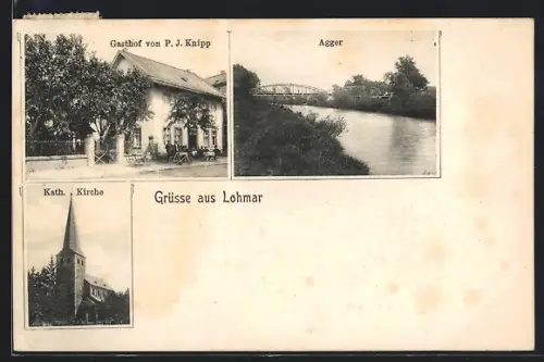 AK Lohmar, Gasthof von P. J. Knipp, Kath. Kirche, Agger-Partie
