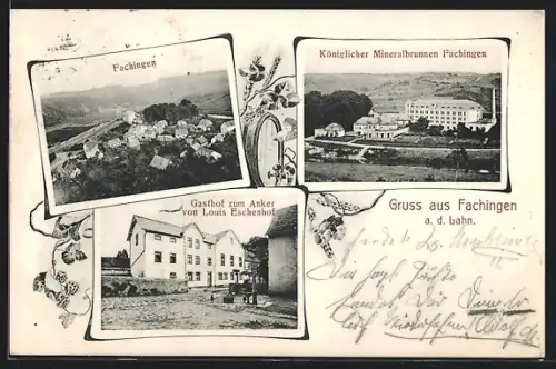 AK Fachingen a. d. Lahn, Gasthof zum Anker von Louis Eschenhof, Königlicher Mineralbrunnen, Ortsansicht