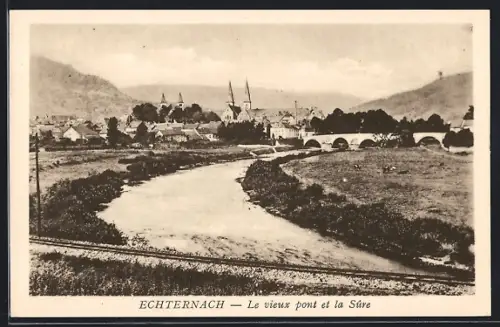 AK Echternach, Le vieux pont et la Sure
