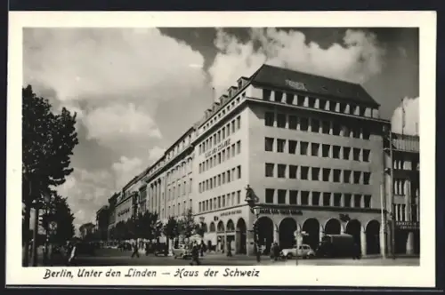 AK Berlin, Unter den Linden, Haus der Schweiz