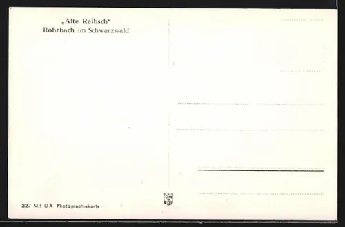 AK Rohrbach im Schwarzwald, Alte Reibsch