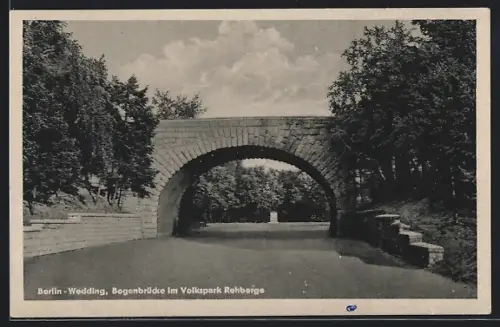 AK Berlin-Wedding, Bogenbrücke im Volkspark Rehberge