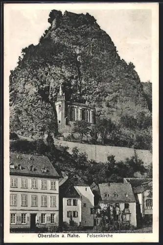 AK Oberstein a. Nahe, Felsenkirche