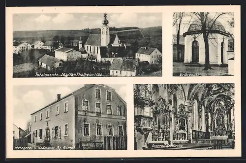 AK Maria Thalheim /Obb., Metzgerei u. Krämerei Gg. Rampf, Erlbrunnen, Innenansicht der Kirche