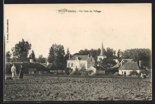 AK Pouan /Aube, Un Coin du Village