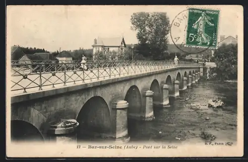 AK Bar-sur-Seine /Aube, Pont sur la Seine