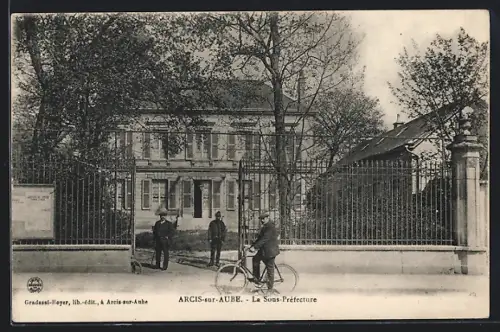 AK Arcis-sur-Aube, La Sous-Préfecture
