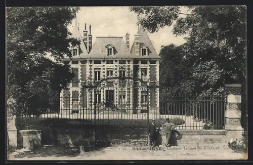 AK Bar-sur-Seine, Château Taisne de Fontarce