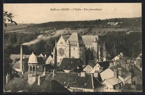 AK Bar-sur-Seine, L`Église, Vue panoramique