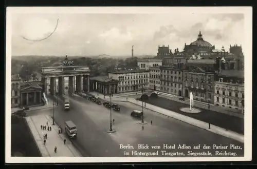 AK Berlin, Blick vom Hotel Adlon auf Brandenburger Tor und Pariser Platz