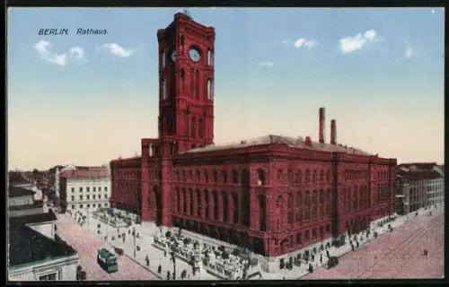 AK Berlin, Rotes Rathaus mit Strassenbahn