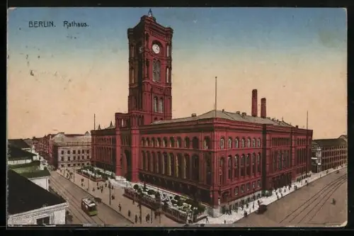AK Berlin, Blick auf das Rote Rathaus, Königstrasse