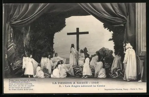 AK La Passion à Nancy 1905, Les Anges adorent la Croix, Passionsspiele