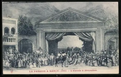 AK Nancy, Passionsspiele 1921, L`Entrée à Jérusalem