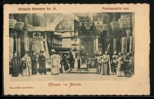 AK Oberammergau, Passionsspiele 1900, Christus vor Herodes