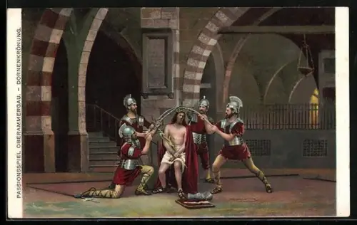 AK Passionsspiele Oberammergau, Dornenkrönung