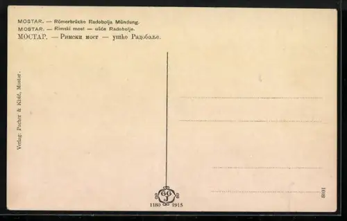 AK Mostar, Römerbrücke, Radobolja Mündung