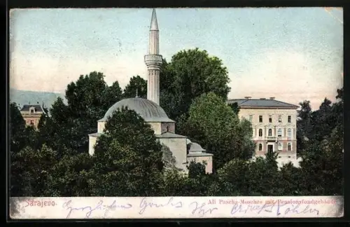 AK Sarajevo, Ali Pascha-Moschee mit Pensionsfondgebäude