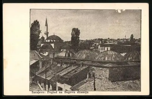AK Sarajevo, Pogled na Begovu dzamiju