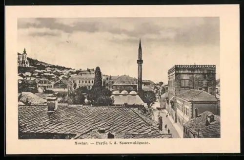 AK Mostar, Strasse Sauerwaldgasse