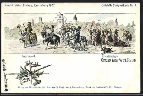 Lithographie Ravensburg / Württ., Project. histor. Festzug 1902, Zugsherold und Renntierjäger