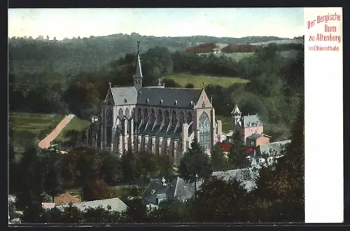 AK Altenberg im Dhünnthale, Der Bergische Dom
