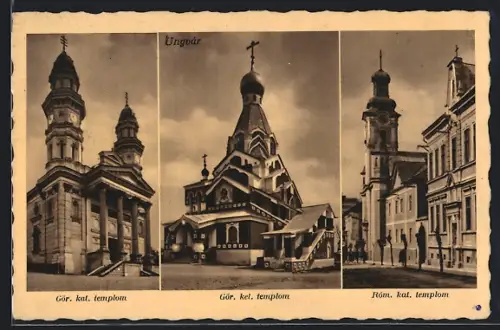AK Ungvár, Gör. kat. templom, Gör. kel. templom, Róm. kat. templom