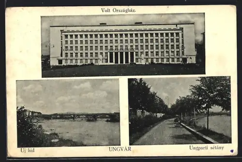 AK Ungvár, Volt Országház, Uj hid, Ungparti sétány