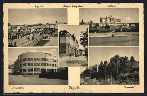 AK Ungvár, Postpalota, Régi hid, Kolostor