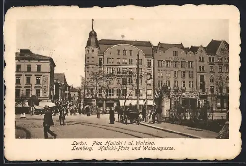 AK Lemberg, Halicky-Platz und Walowagasse