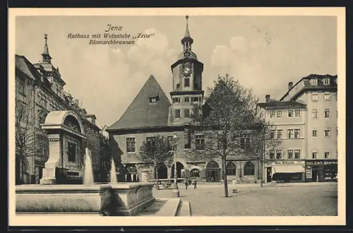 AK Jena, Rathaus mit Weinstube Zeise, Bismarckbrunnen