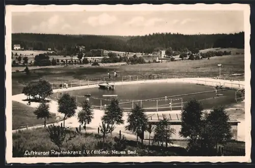 AK Rautenkranz i. V., Neues Bad