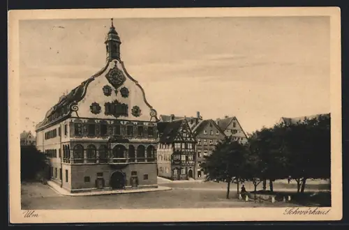 AK Ulm / Donau, Schwörhaus und Umgebung