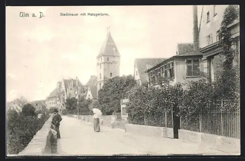 AK Ulm a. D., Stadtmauer mit Metzgerturm