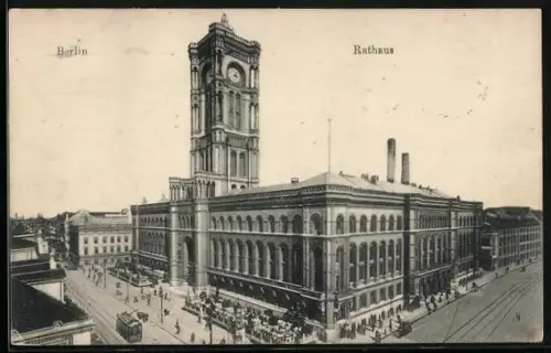 AK Berlin, Rathaus mit Strassenbahn