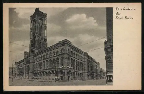 AK Berlin, das Rathaus der Stadt Berlin