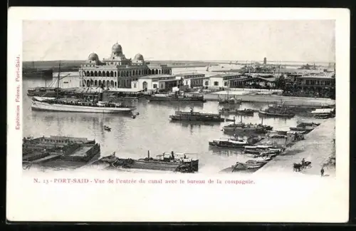 AK Port-Said, Vue de l`entree du canal avec le bureau de la compagnie