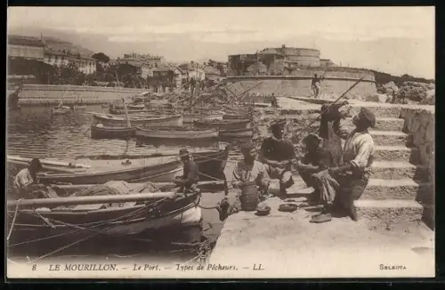 AK Le Mourillon, Le Port, Types de Pêcheurs