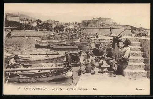 AK Le Mourillon, Le Port, Types de Pêcheurs
