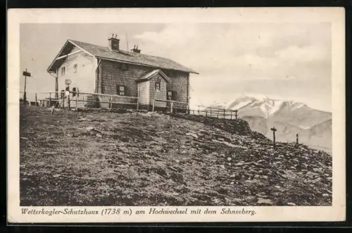AK Wetterkogler-Schutzhaus am Hochwechsel, Blick auf die Schutzhütte mit dem Schneeberg