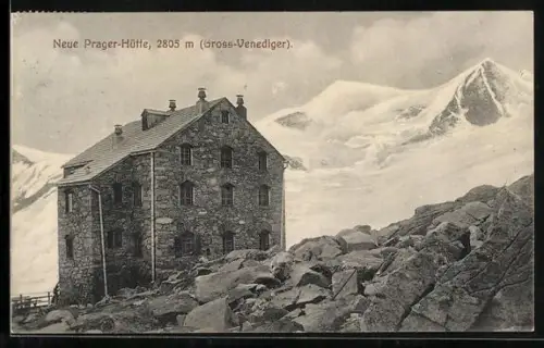 AK Neue Prager-Hütte, Berghütte und Gross-Venediger