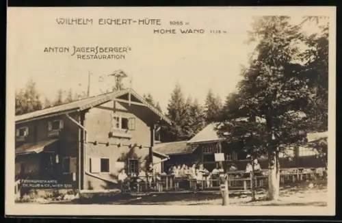 AK Hohe Wand, Wilhelm Eichert-Hütte, Gasthaus Jägersbergers Restauration mit Gästen
