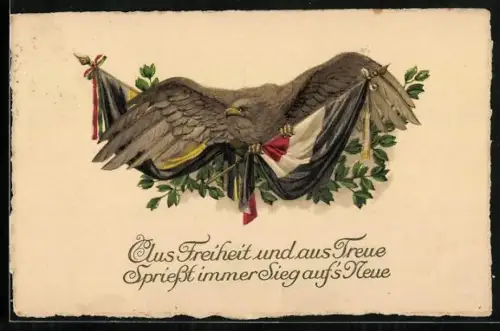 AK Aus Freiheit und aus Treue..., Adler mit deutscher und österr. Fahne