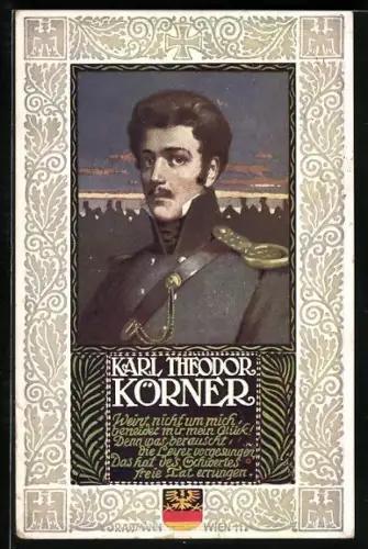 Künstler-AK R. Assmann: Karl Thedor Körner, Porträt, Spruch