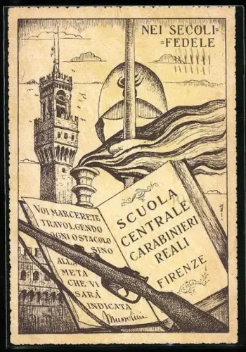 AK Firenze, Scuola Centrale Carabinieri Reali, Nei Secoli-Fedele