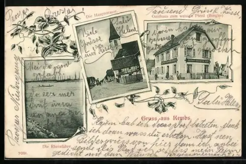 AK Kembs, Gasthaus zum weissen Pferd, Bes. Bingler, Hauptstrasse und Rheinfähre