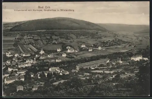 AK Bad Orb, Villenviertel mit Kurhaus, Gradierbau und Winterberg