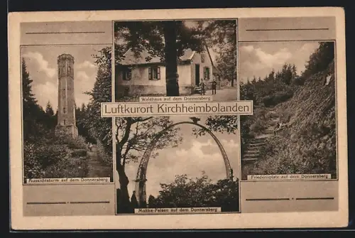 AK Kirchheimbolanden, Aussichtsturm, Waldhaus, Moltke-Felsen, Friedensplatz auf dem Donnersberg