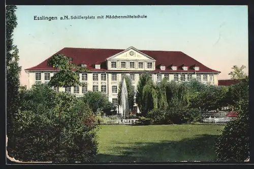 AK Esslingen a. N., Schillerplatz mit Mädchenmittelschule